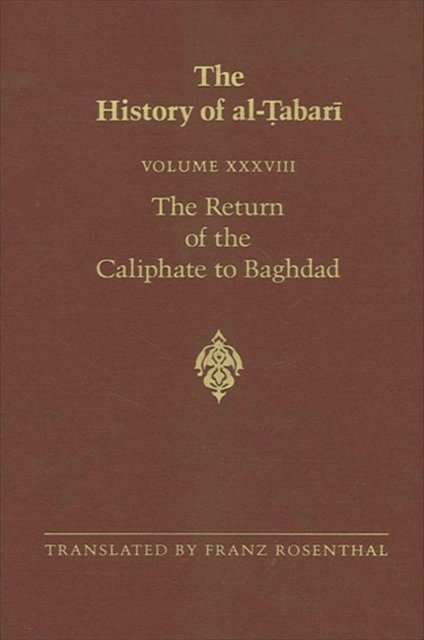 The History of al-Tabari Vol. 38