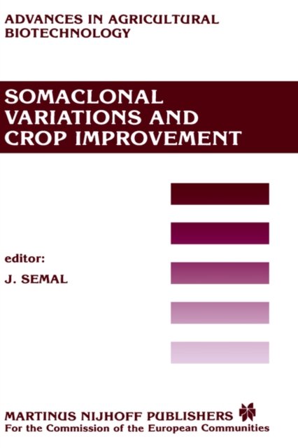 Somaclonal Variations and Crop Improvement