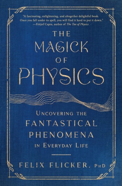 Magick of Physics