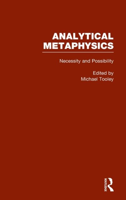 Necessity & Possibility: The Metaphysics of Modality
