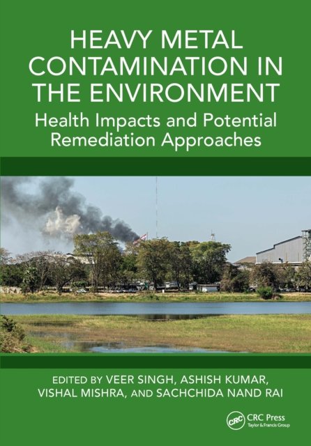 Heavy Metal Contamination in the Environment