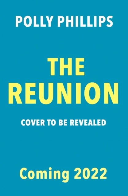 The Reunion