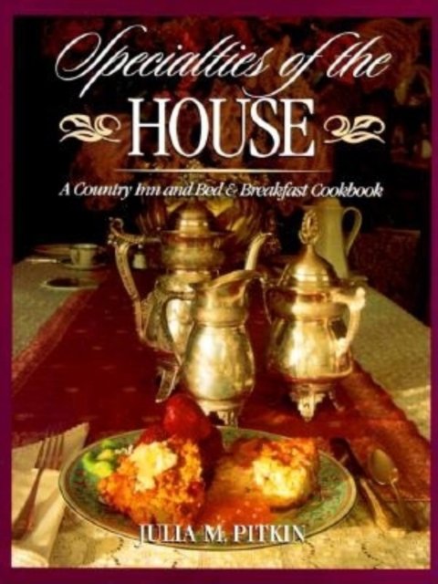 Specialties of the House