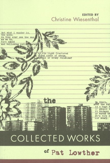 Collected Works of Pat Lowther, The