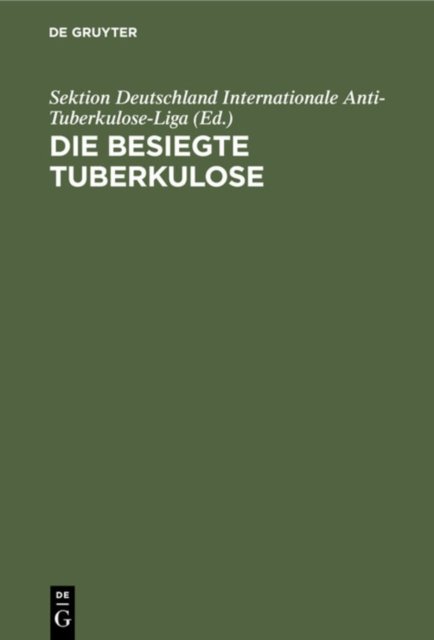 Die Besiegte Tuberkulose