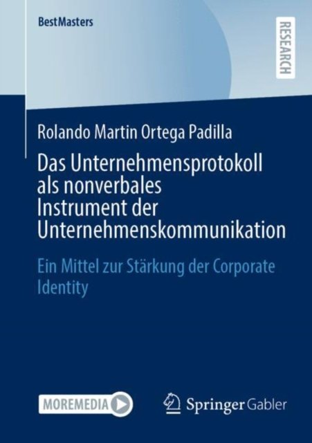 Das Unternehmensprotokoll Als Nonverbales Instrument Der Unternehmenskommunikation