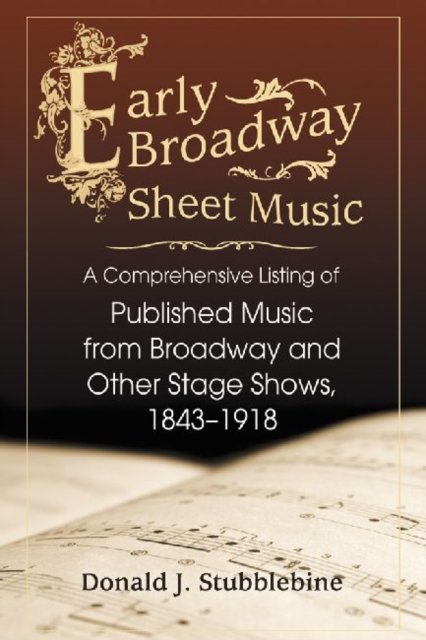 Early Broadway Sheet Music