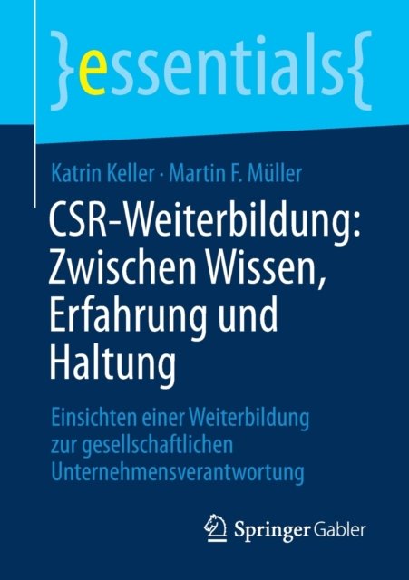 CSR-Weiterbildung: Zwischen Wissen, Erfahrung und Haltung
