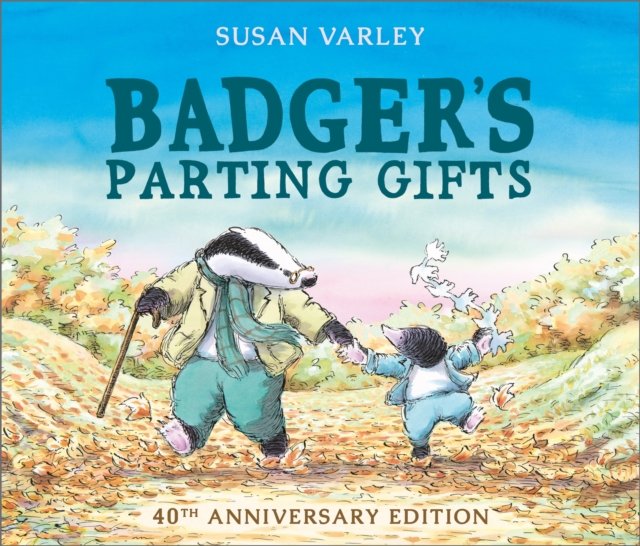 Badger''s Parting Gifts