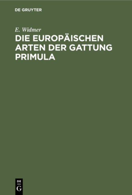 Die Europaischen Arten Der Gattung Primula