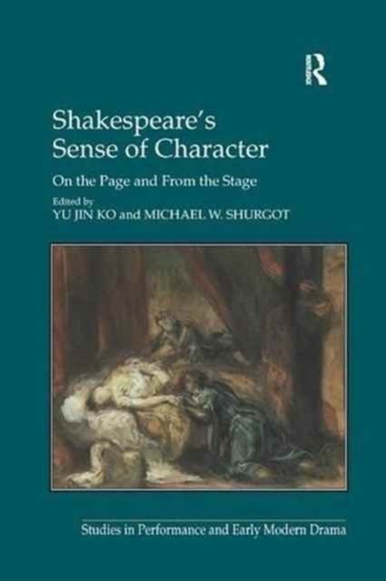 Shakespeare''s Sense of Character