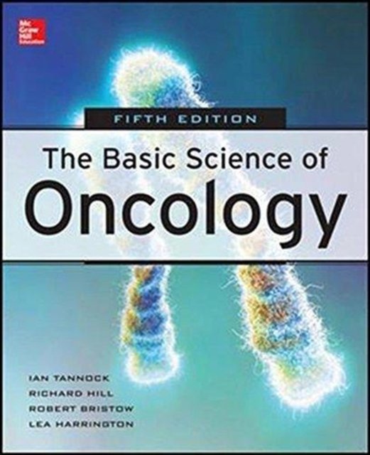 Basic Science of Oncology, Fifth Edition (Int'l Ed)