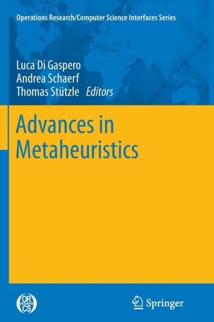 Advances in Metaheuristics