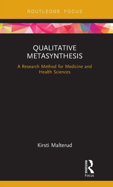 Qualitative Metasynthesis