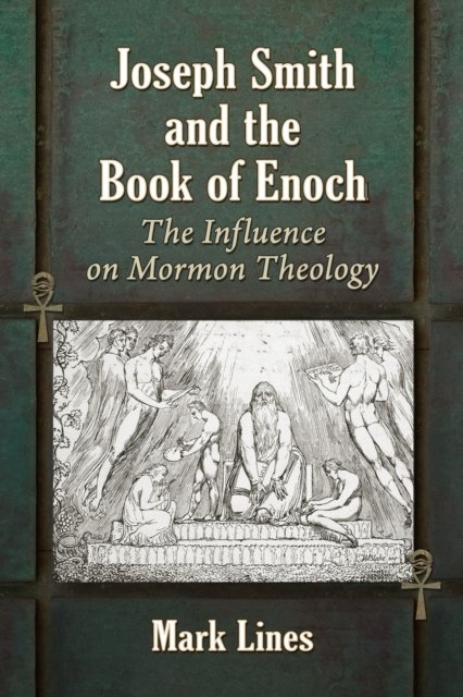 Joseph Smith and the Book of Enoch