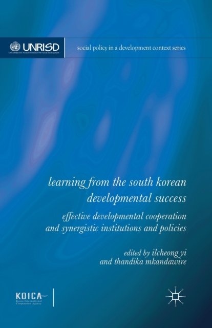 Learning from the South Korean Developmental Success