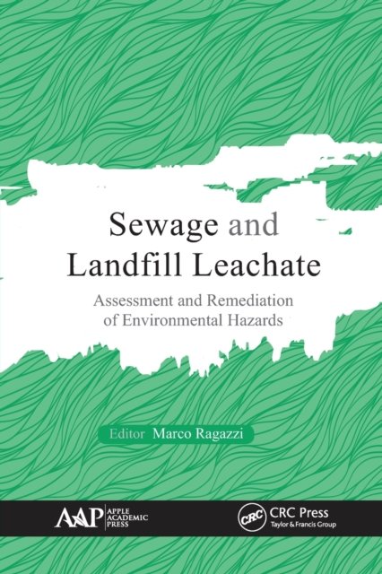 Sewage and Landfill Leachate