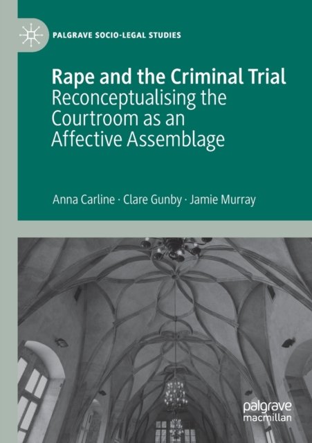 Rape and the Criminal Trial