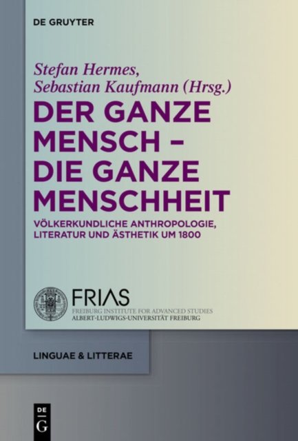 ganze Mensch - die ganze Menschheit