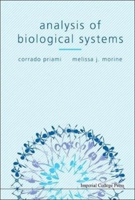 ANALYSIS OF BIOLOGICAL SYSTEMS