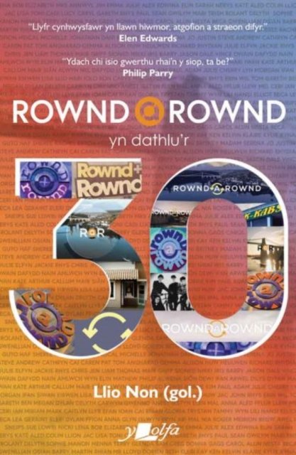 Rownd a Rownd yn Dathlu'r 30