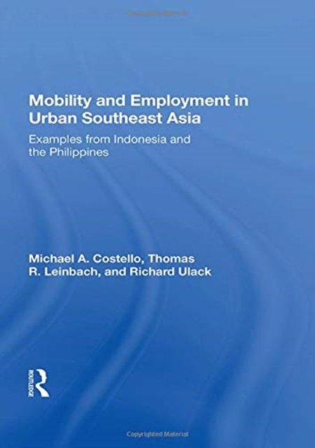 Mobility and Employment in Urban Southeast Asia