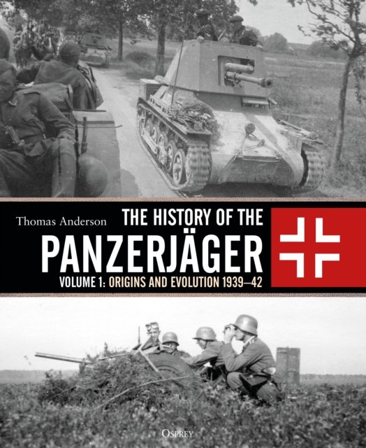 The History of the Panzerjager