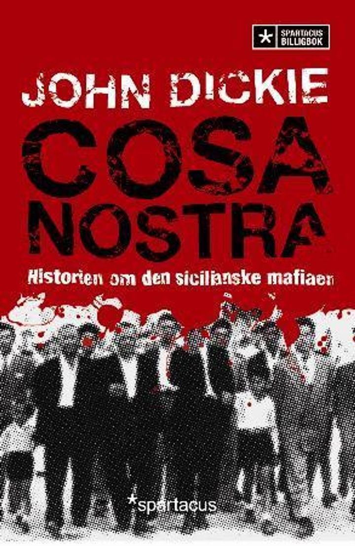 Cosa Nostra - historien om den sicilianske mafiaen