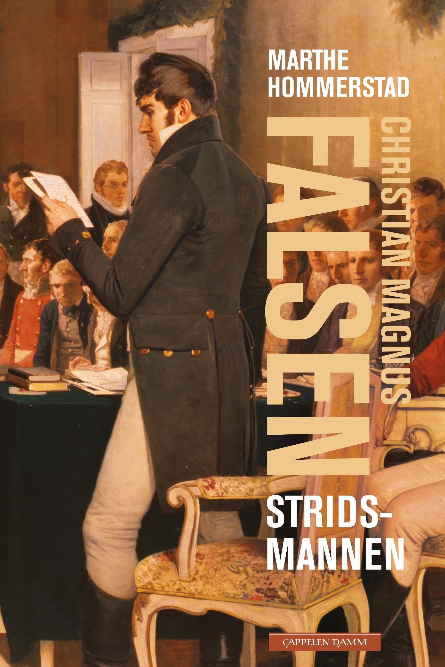 Christian Magnus Falsen - stridsmannen
