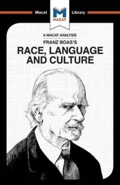 An Analysis of Franz Boas''s Race, Language and Culture