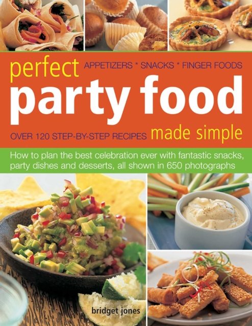 Perfect Party Food Made Simple