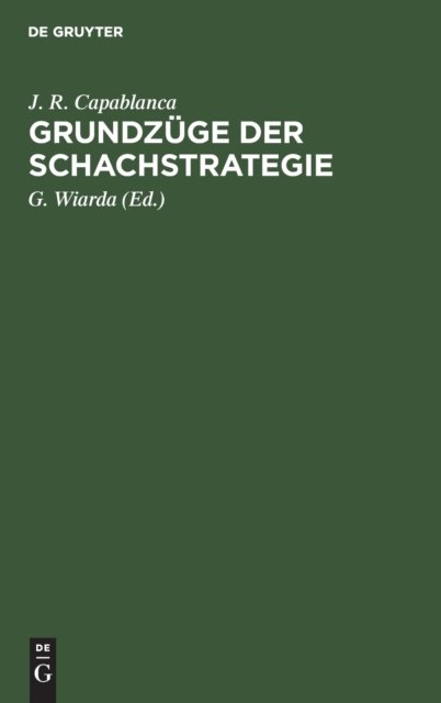 Grundzuge Der Schachstrategie