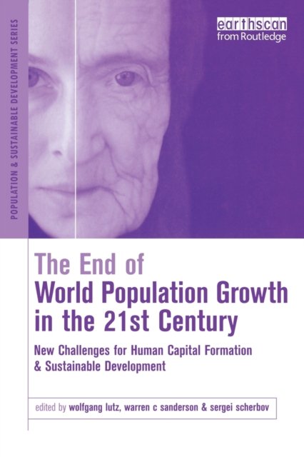 The End of World Population Growth in the 21st Century