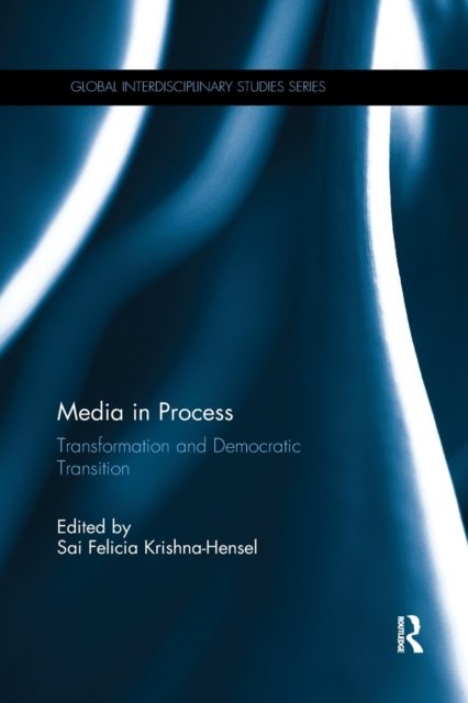 Media in Process
