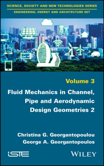 Fluid Mechanics in Channel, Pipe and Aerodynamic esign Geometries 2