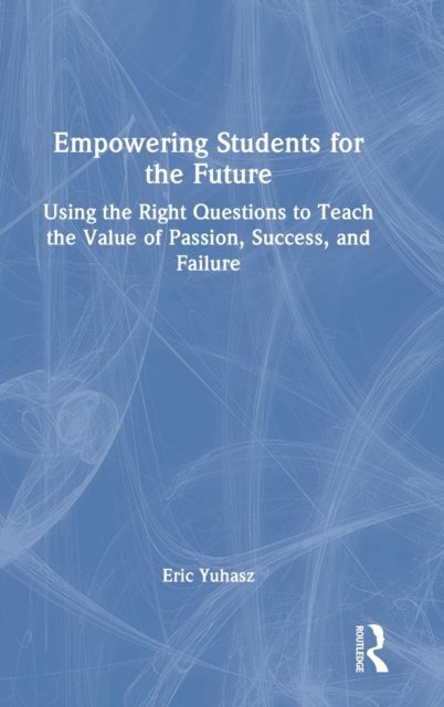 Empowering Students for the Future