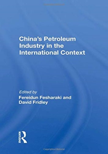 China's Petroleum Industry In The International Context