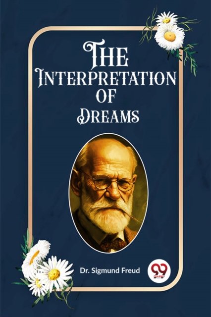 The Interpretation of Dreams (Edition2023)