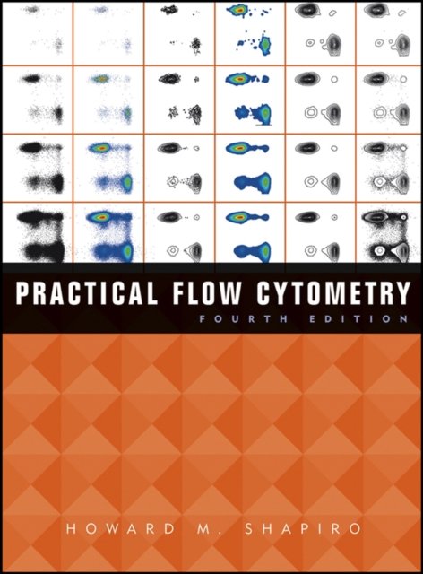 Practical Flow Cytometry 4e