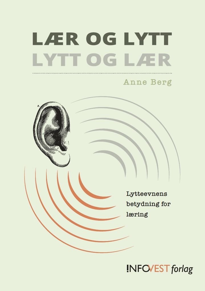 Lær og lytt,  lytt og lær - lytteevnens betydning for læring