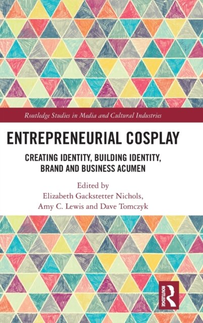 Entrepreneurial Cosplay