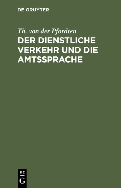 Der Dienstliche Verkehr Und Die Amtssprache
