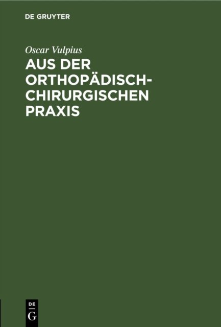 Aus Der Orthopadisch-Chirurgischen PRAXIS