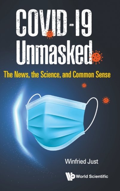 COVID-19 UNMASKED