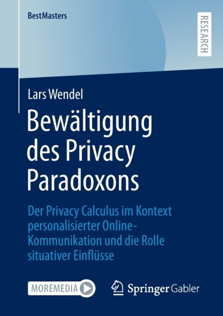 Bewaltigung des Privacy Paradoxons