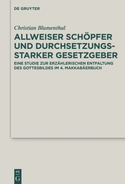 Allweiser Schopfer und durchsetzungsstarker Gesetzgeber