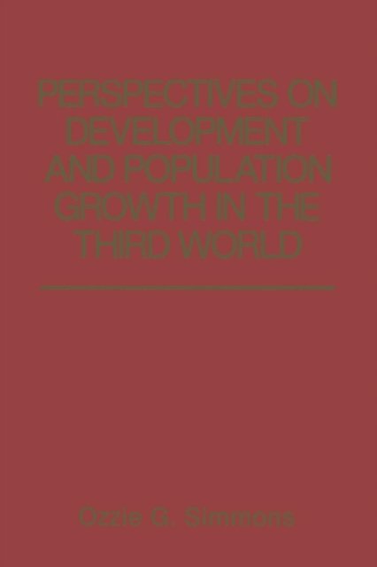 Perspectives on Development and Population Growth in the Third World