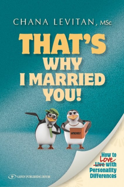 That''s Why I Married You