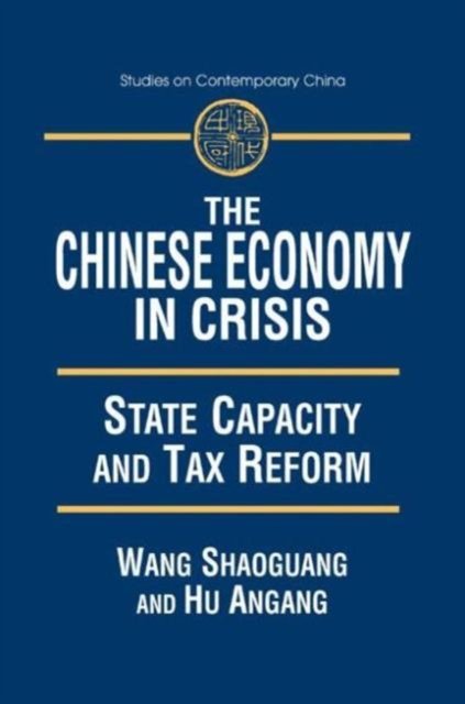 The Chinese Economy in Crisis
