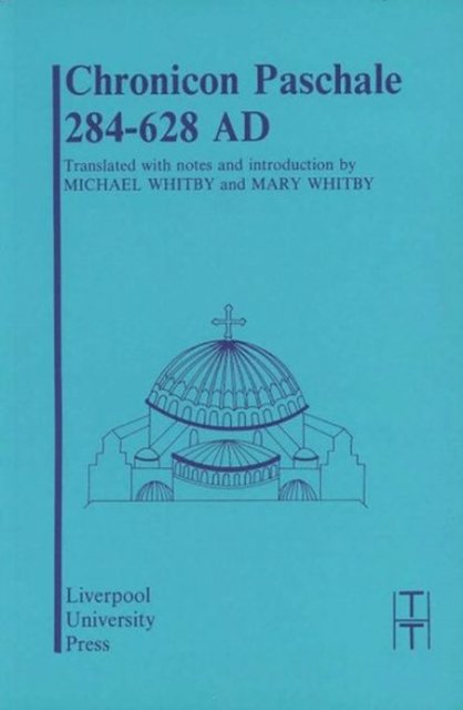 Chronicon Paschale 284–628
